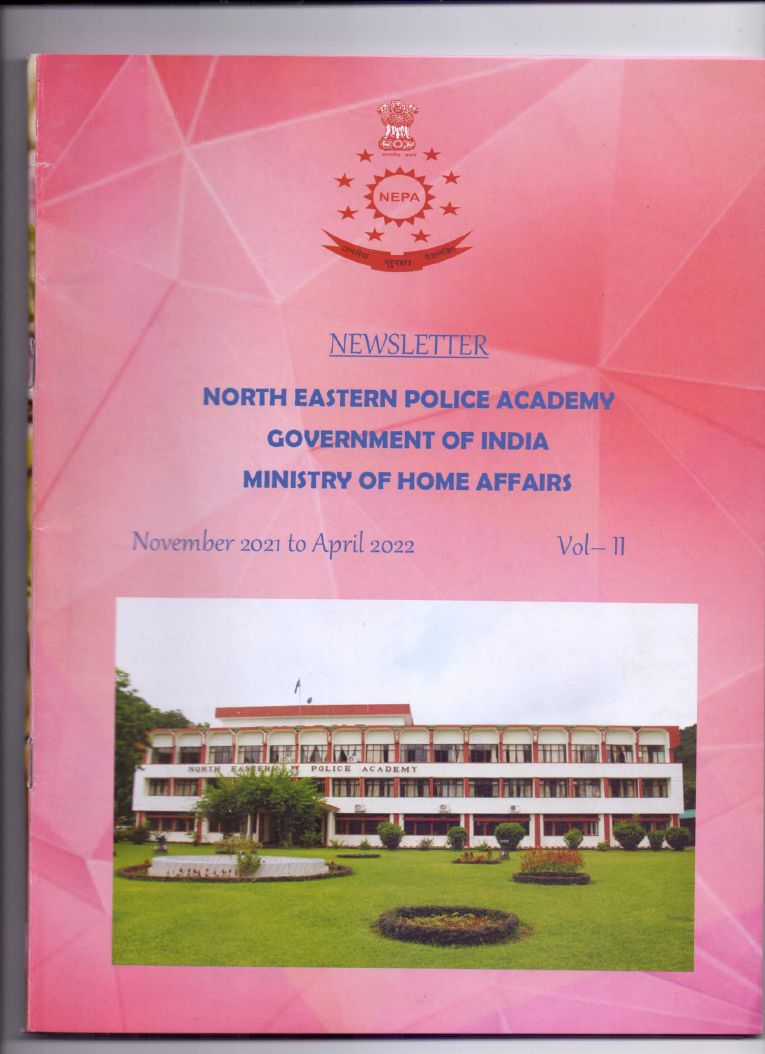Cover page of the NEPA Newsletter, Volume II, November 2021 to April 2022, showing the main building of the North Eastern Police Academy